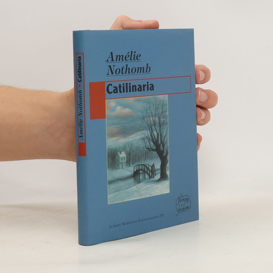 Amélie Nothomb Catilinaria