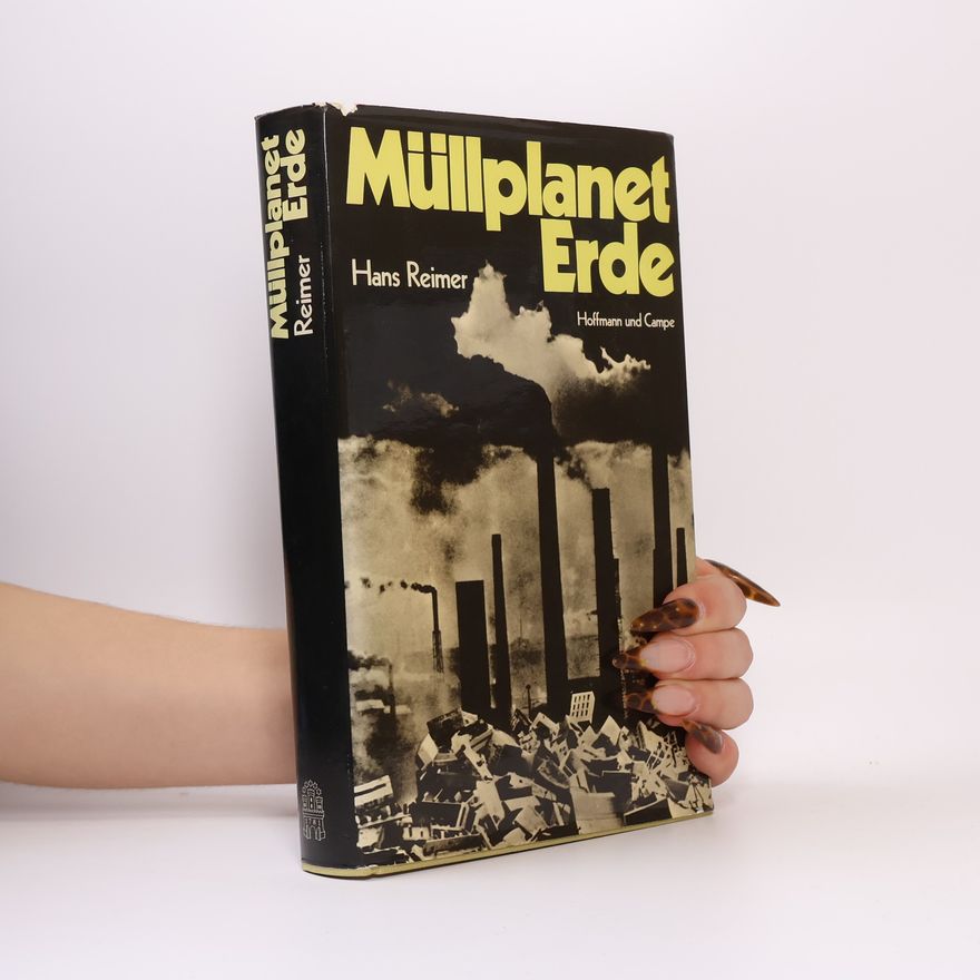 Hans Reimer Müllplanet Erde