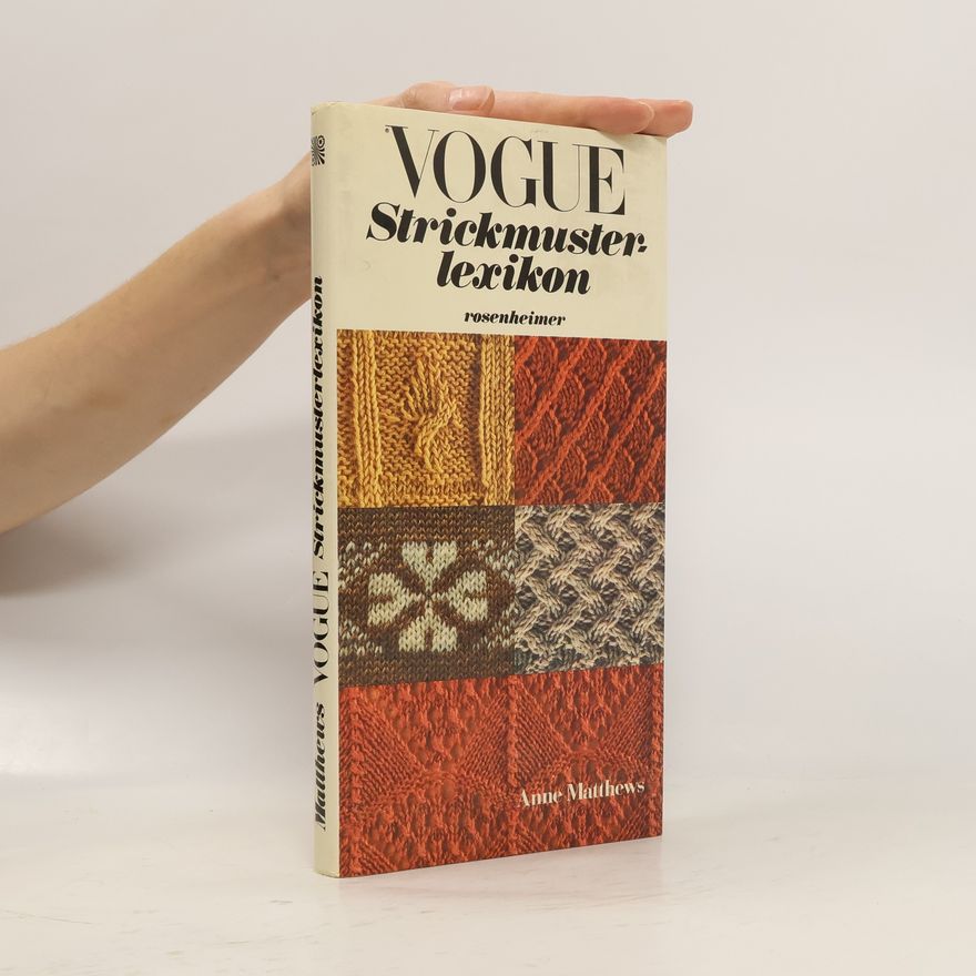 Anne Matthews VOGUE-Strickmusterlexikon