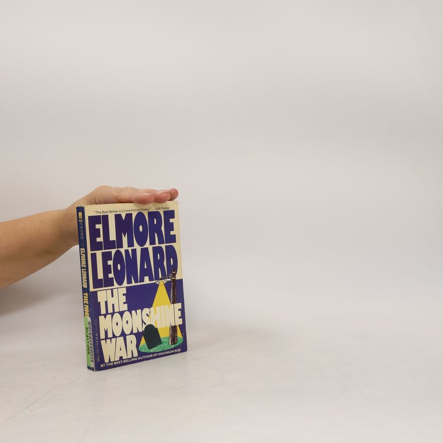 Elmore Leonard The Moonshine War