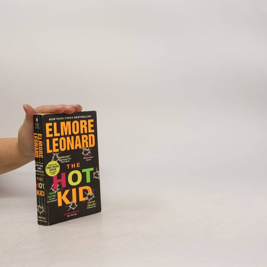 Elmore Leonard The Hot Kid