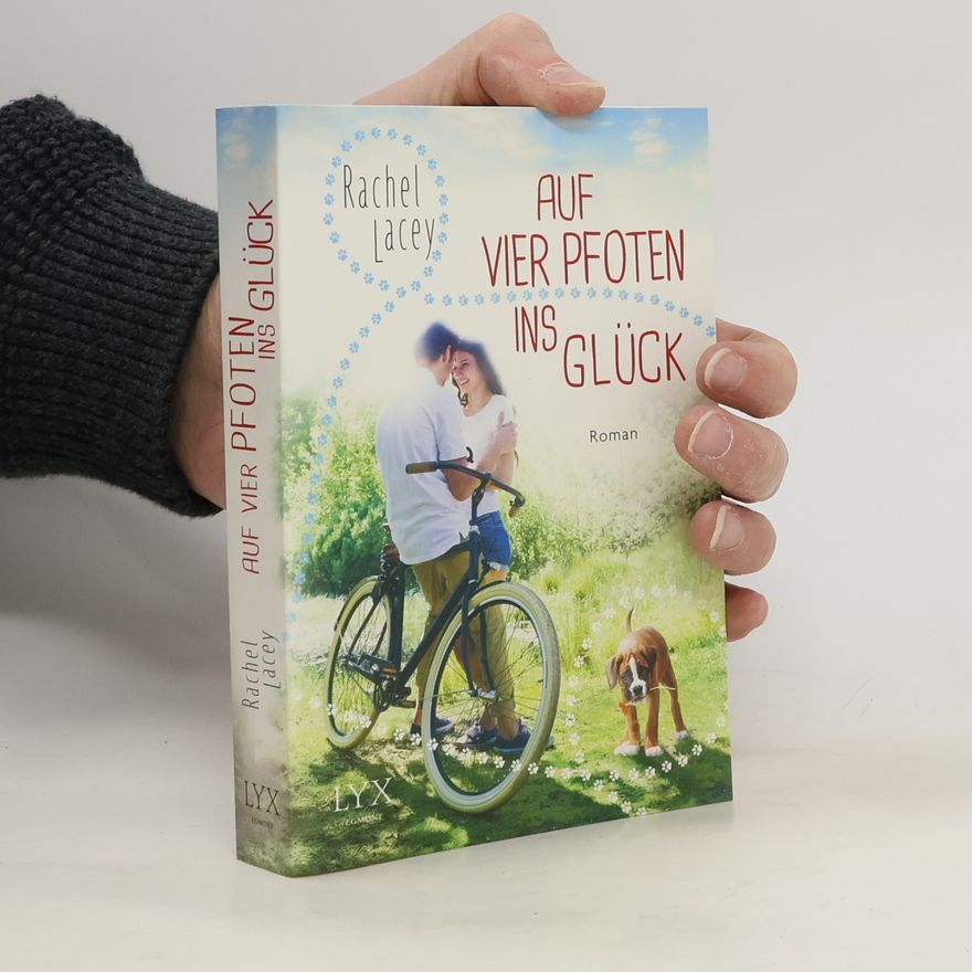 Rachel Lacey Auf vier Pfoten ins Glück