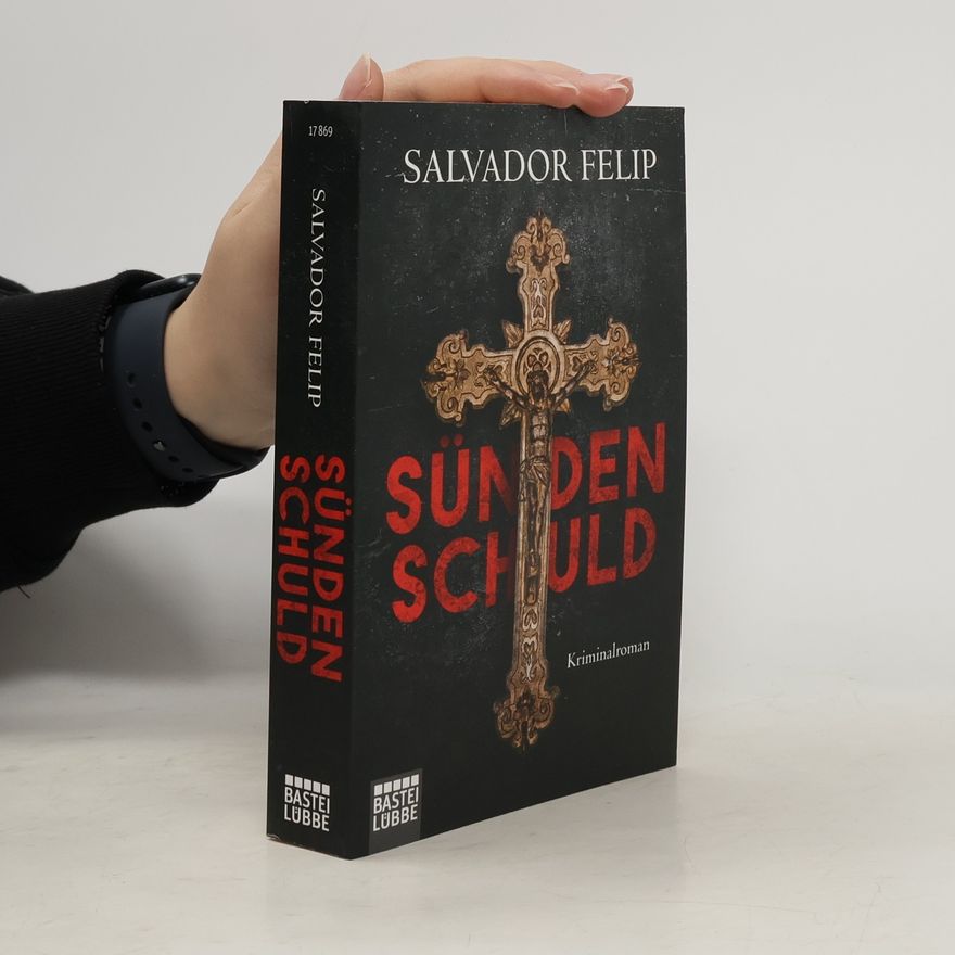 Salvador Felip Sündenschuld