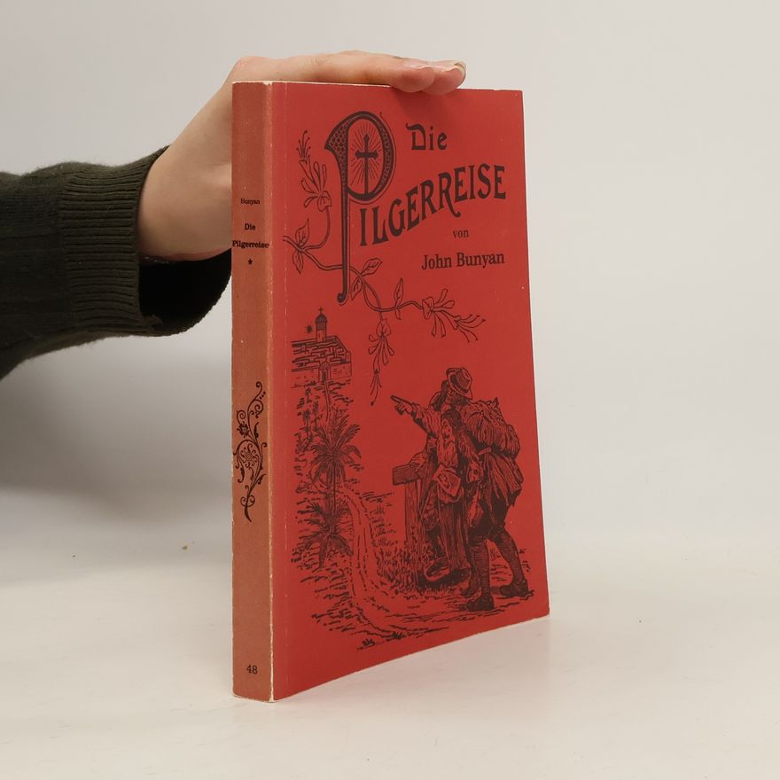 John Bunyan Die Pilgerreise