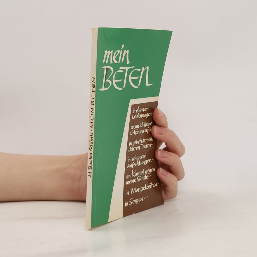 Basilea Schlink Mein Beten