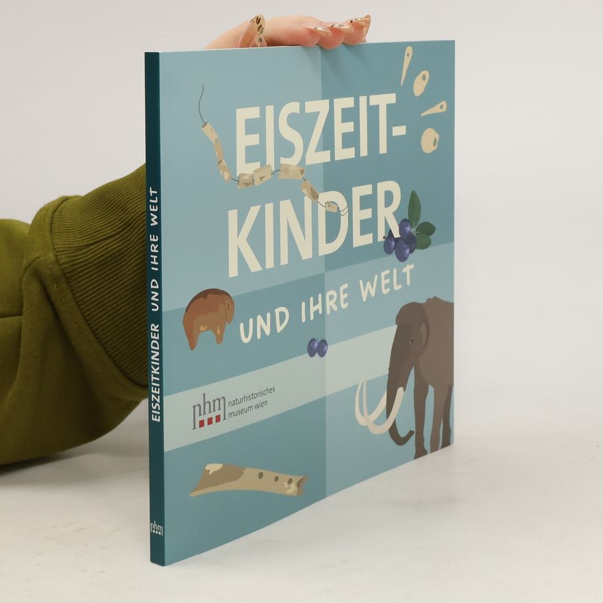 Julia Landsiedl Eiszeitkinder
