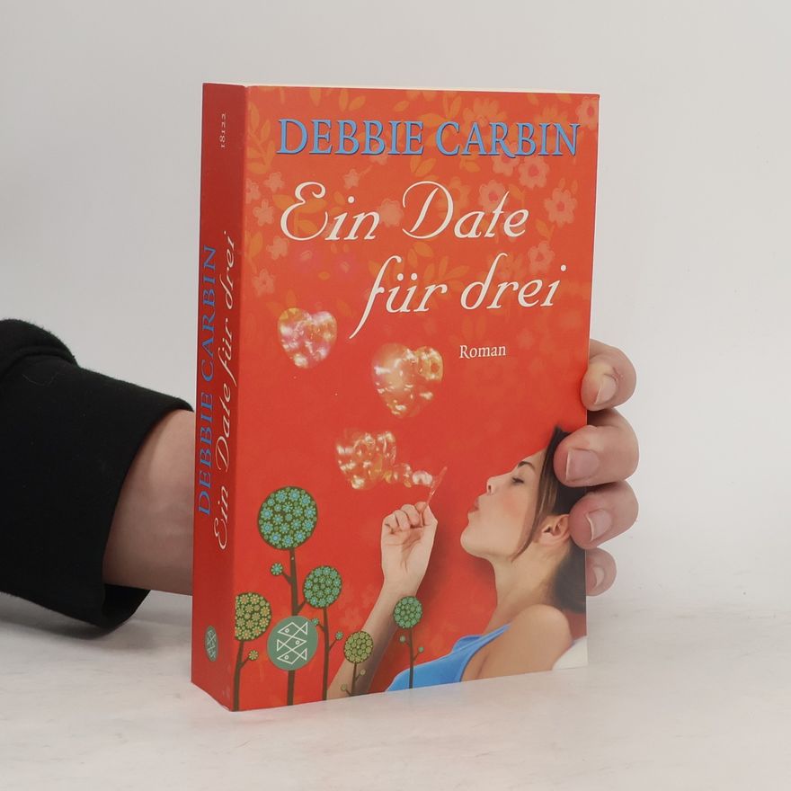 Debbie Carbin Ein Date für drei