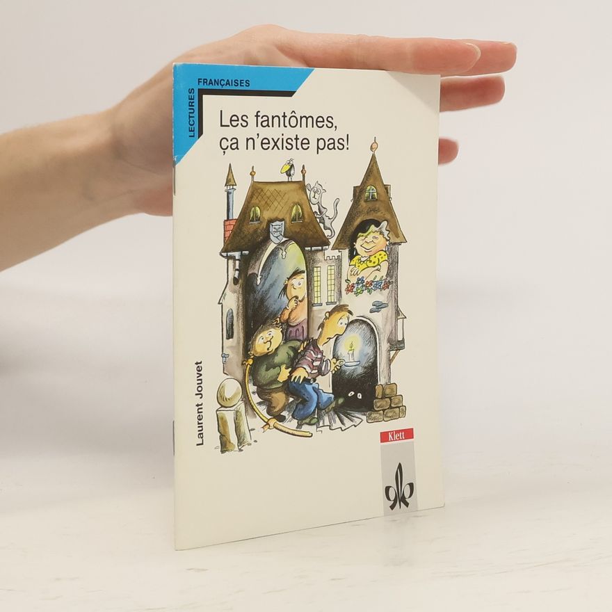 Laurent Jouvet Les fantomes, ca n' existe pas.