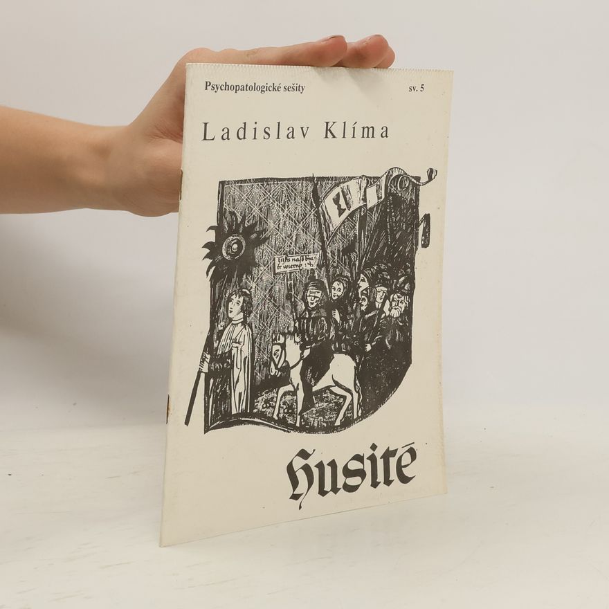 Ladislav Klíma Husité a jiné prózy
