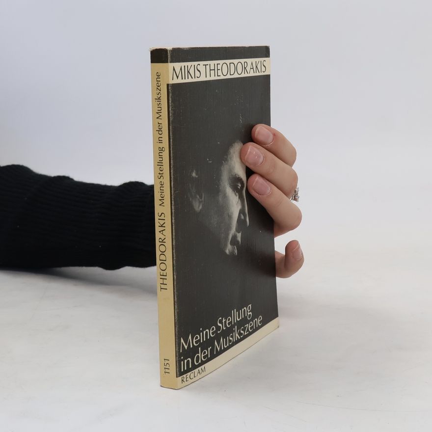 Mikis Theodorakis Meine Stellung in der Musikszene