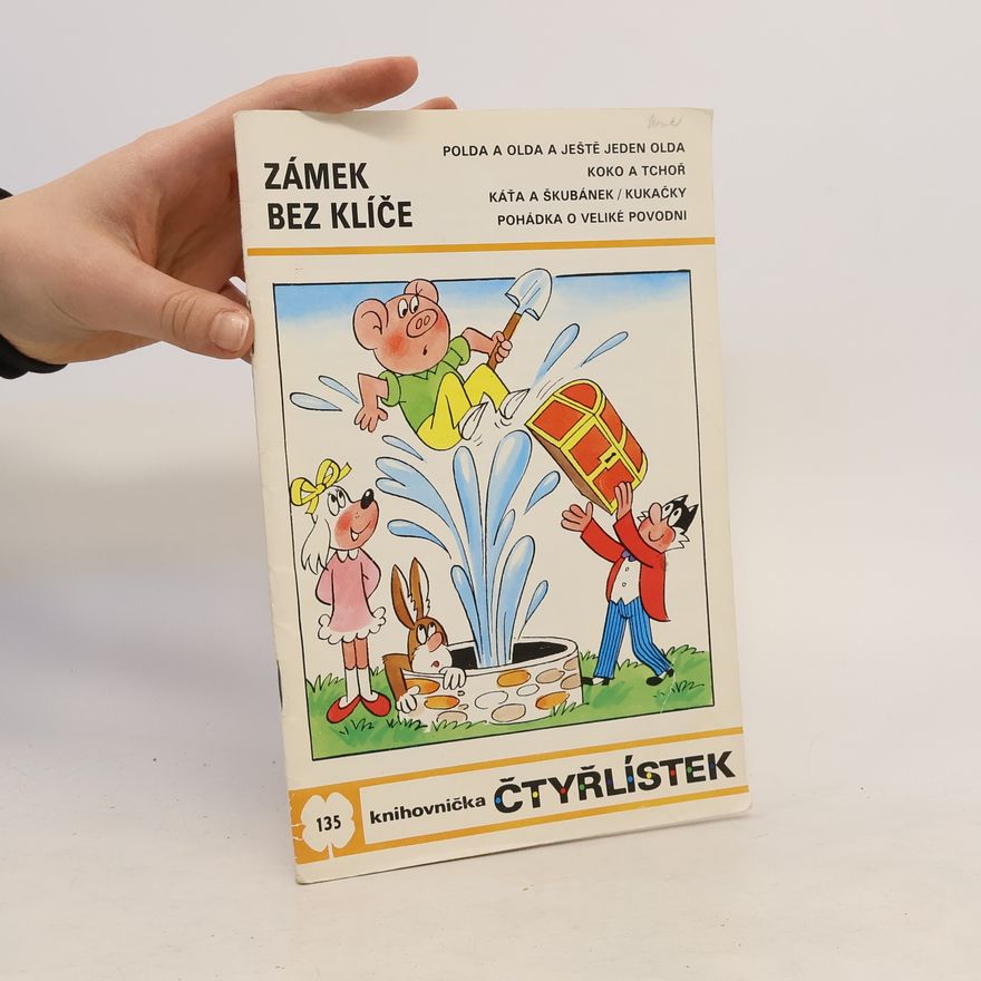 Kolektív autorov Čtyřlístek 135. Zámek bez klíče