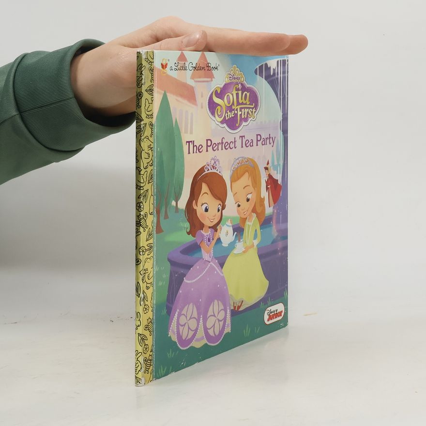 Autorenkollektiv Sofia the First: The Perfect Tea Party