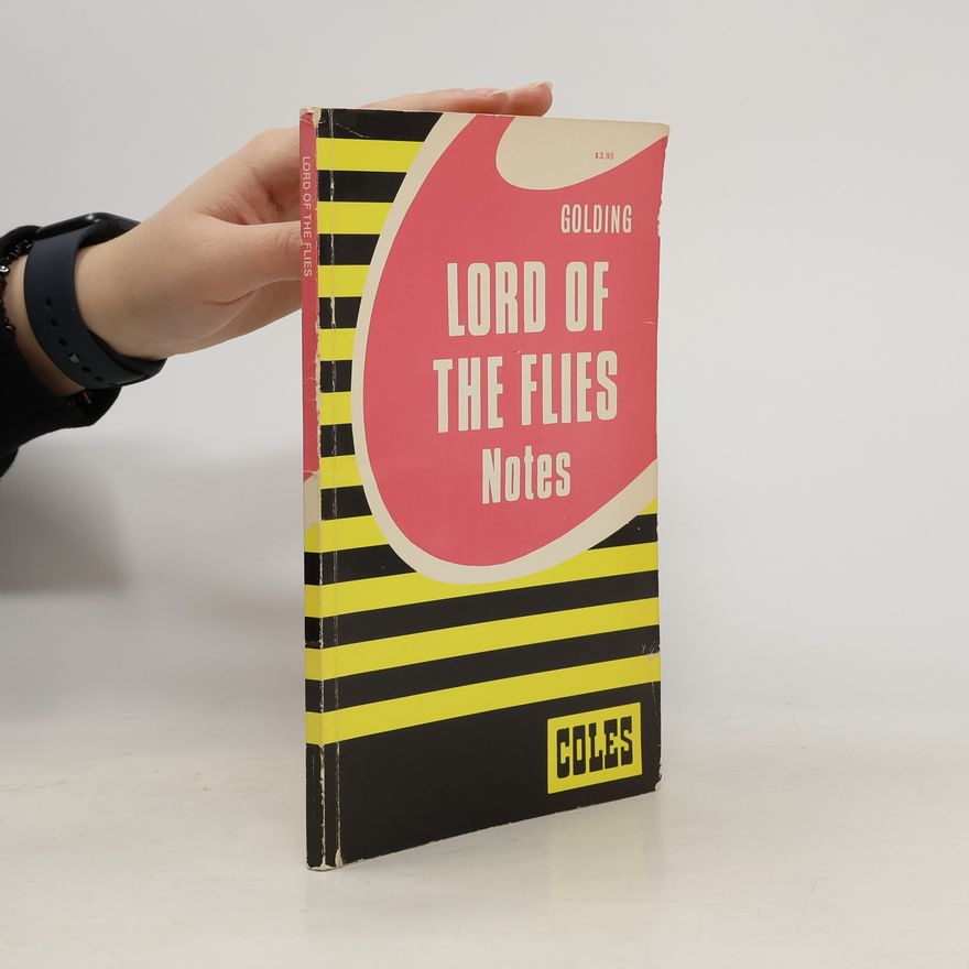 William Golding Lord of the Flies. Notes