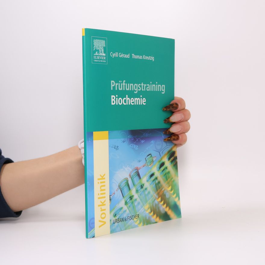 Cyrill Géraud Prüfungstraining Biochemie