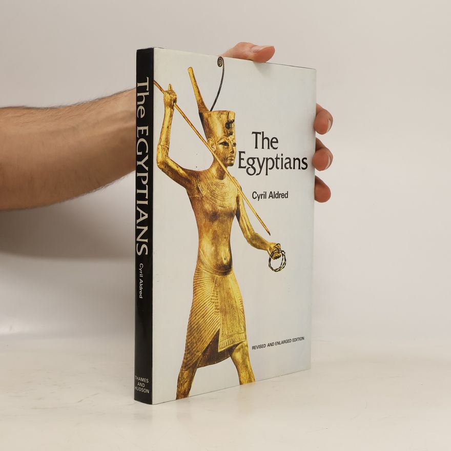 Cyril Aldred The Egyptians
