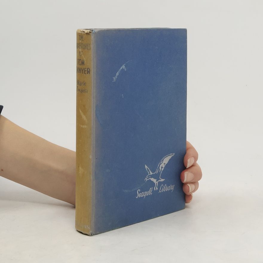Mark Twain The Adventures of Tom Sawyer
