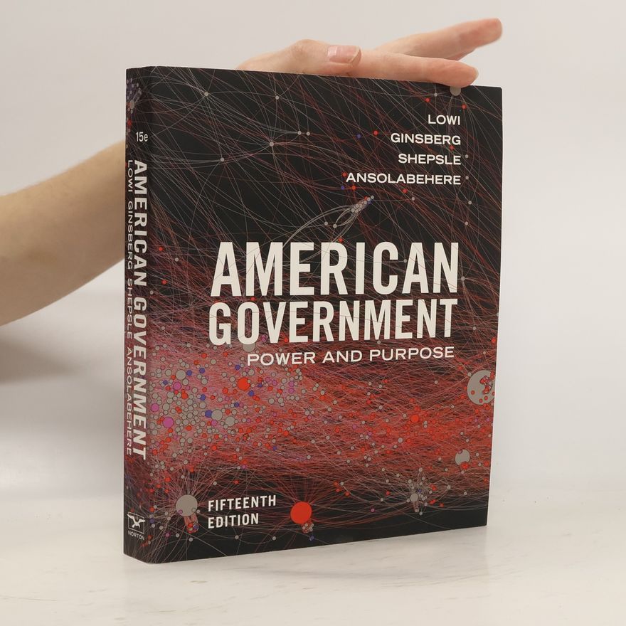 Theodore J. Lowi American Government