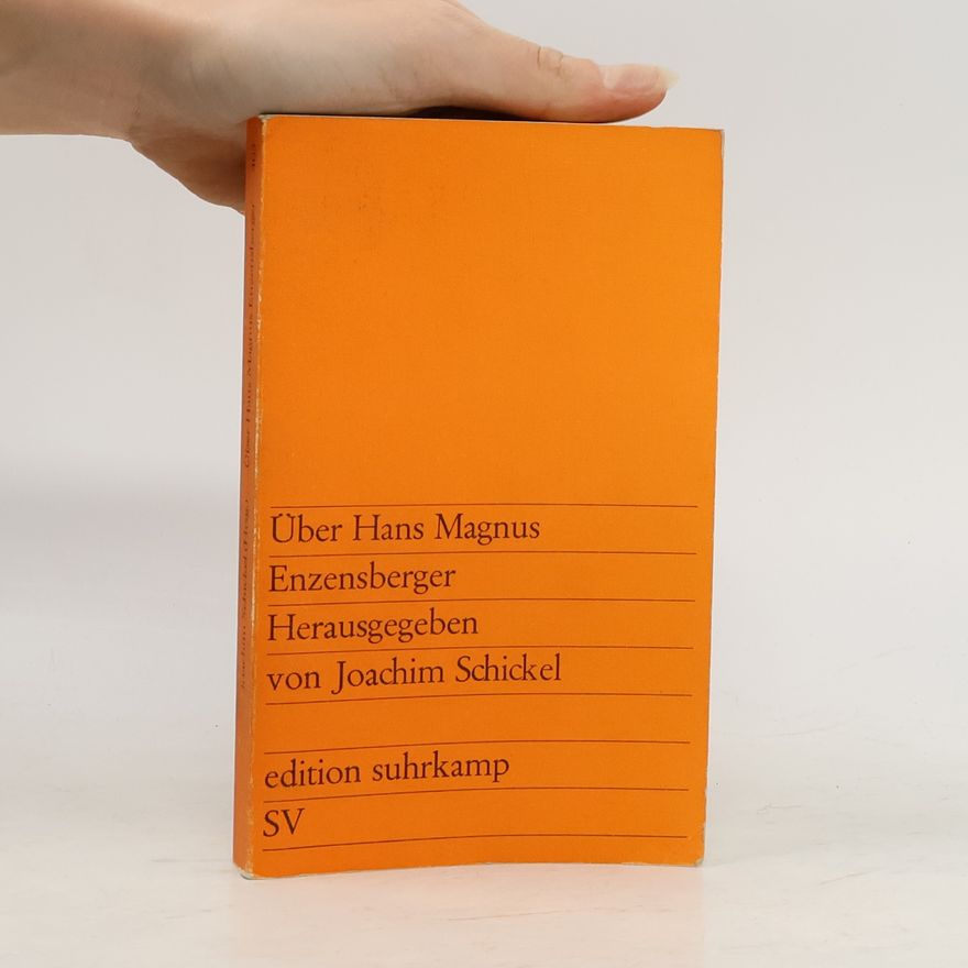 Joachim Schickel Über Hans Magnus Enzensberger
