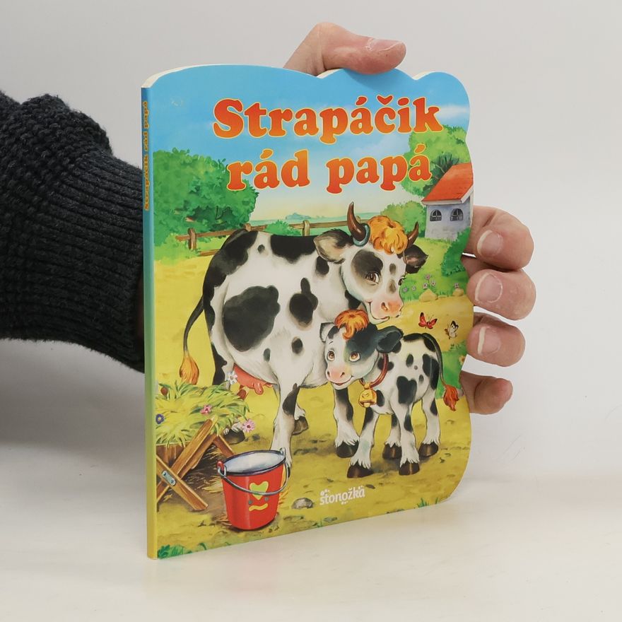 Autorenkollektiv Strapáčik rád papá