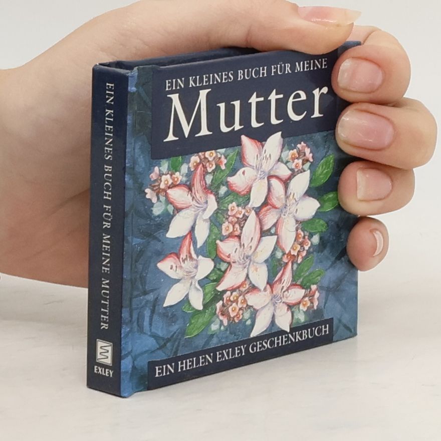 Helen Exley Ein kleines Buch für meine Mutter