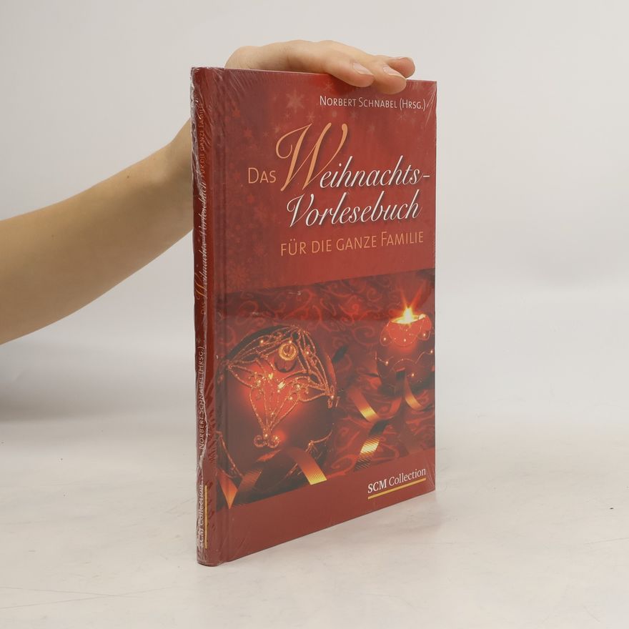 Norbert Schnabel Das Weihnachts-Vorlesebuch für die ganze Familie