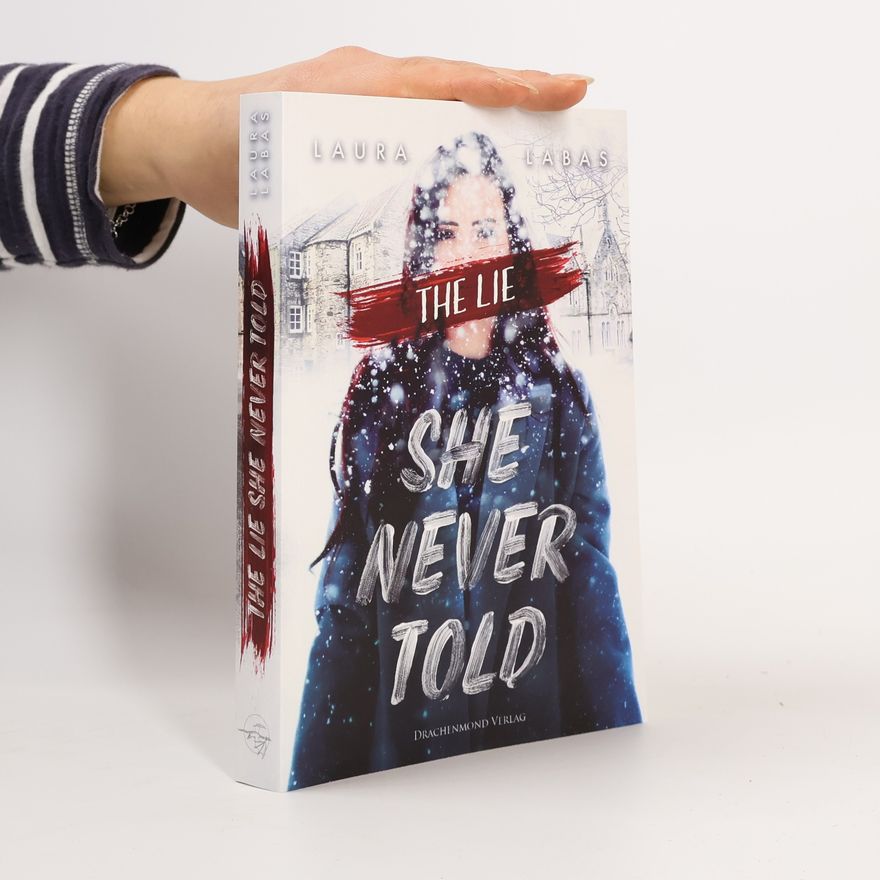 Laura Labas The lie she never told