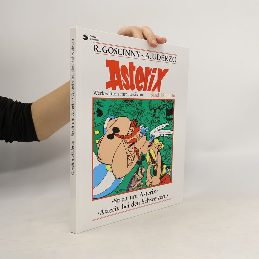 Autorenkollektiv Asterix. Streit um Asterix. Asterix bei den Schweizern