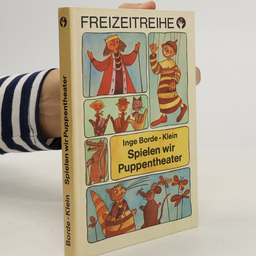 Inge Borde-Klein Spielen wir Puppentheater