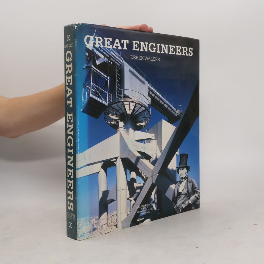 Derek H. T. Walker Great Engineers