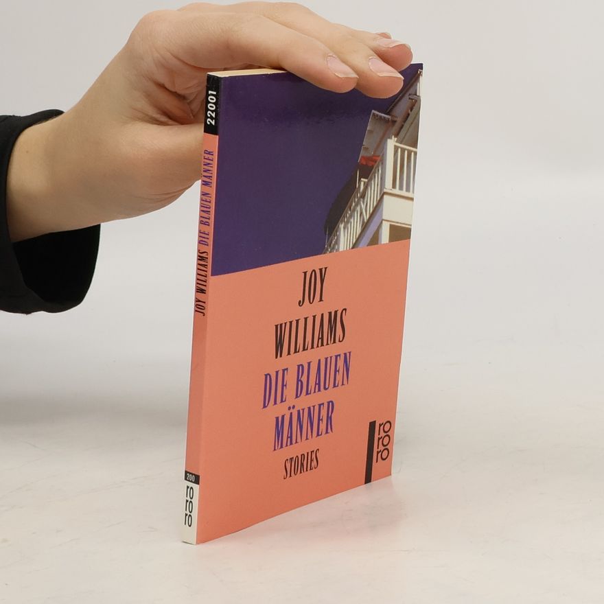 Joy Williams Die blauen Männer