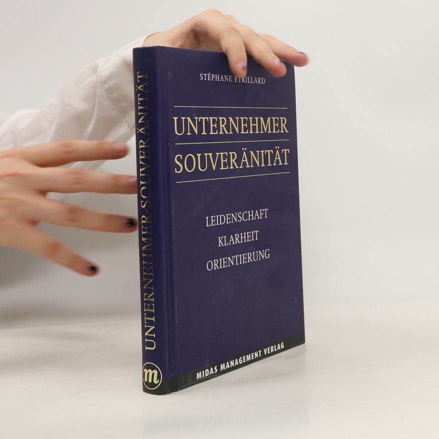 Stéphane Etrillard Unternehmer-Souveränität