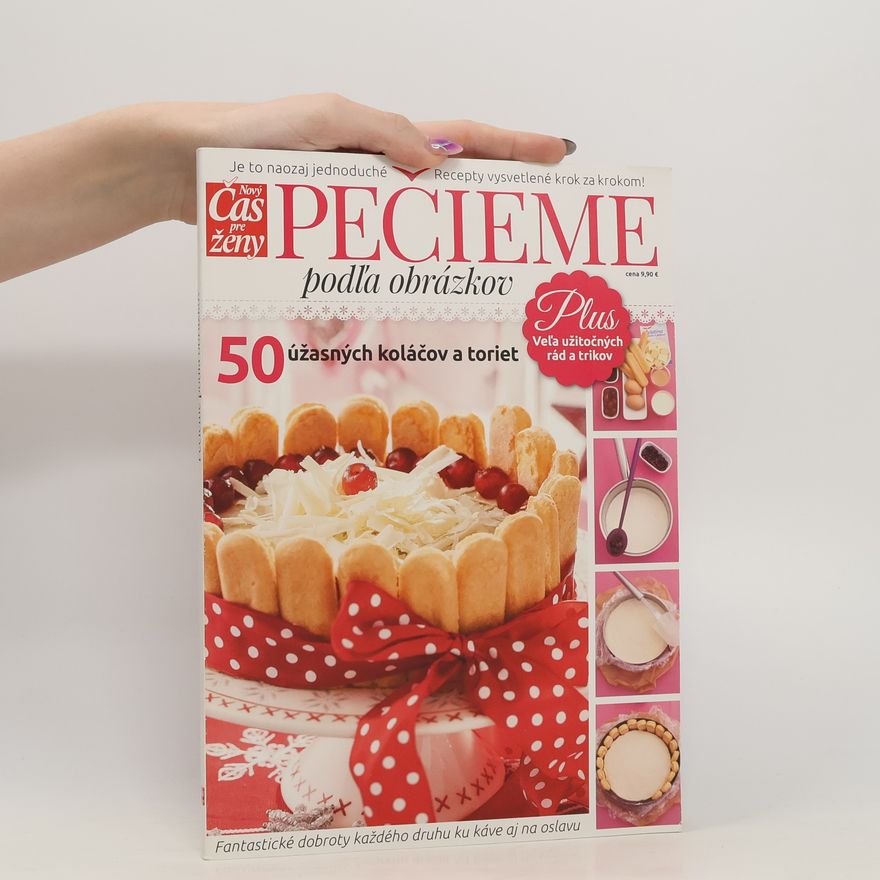 Autorenkollektiv Pečieme podľa obrázkov