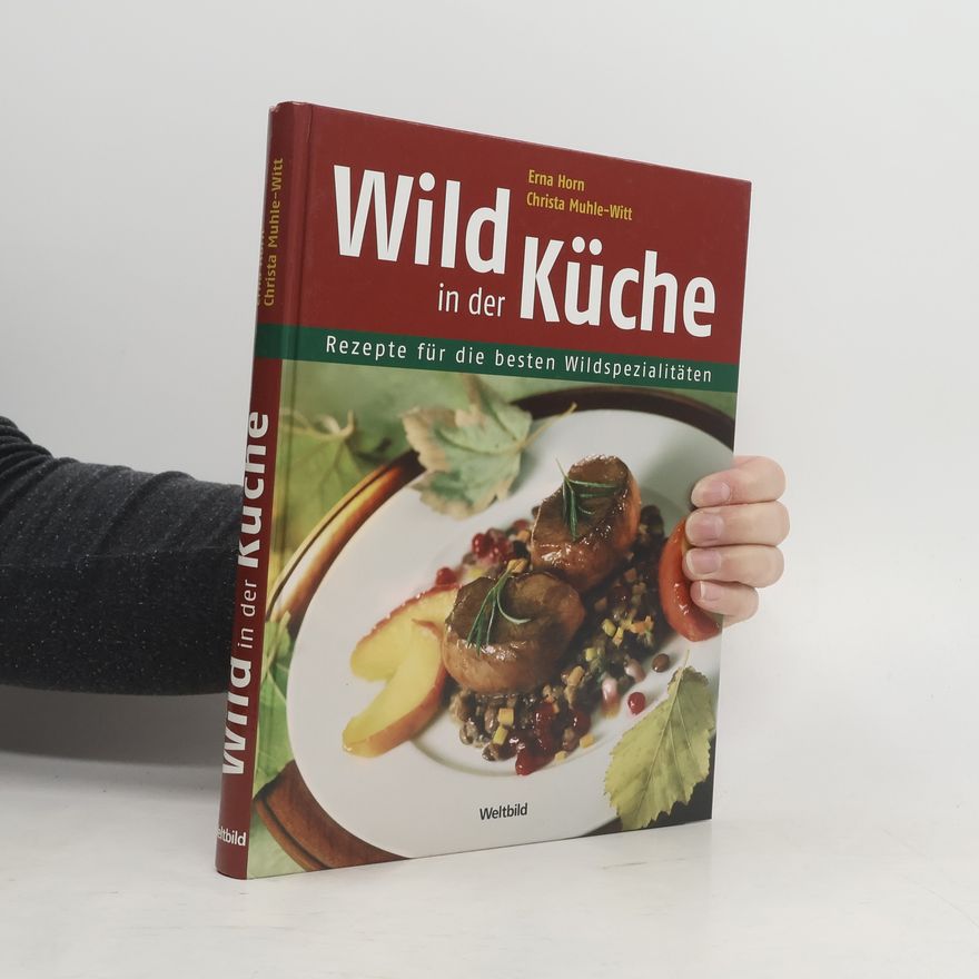 Erna Horn Wild in der Küche