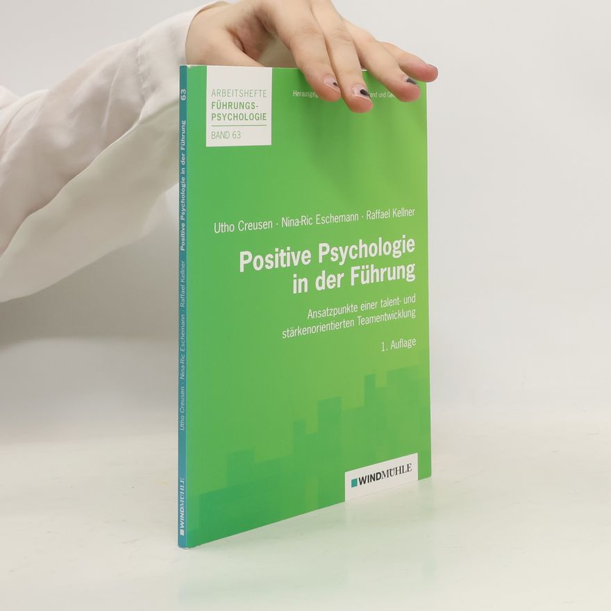 Utho Creusen Positive Psychologie in der Führung