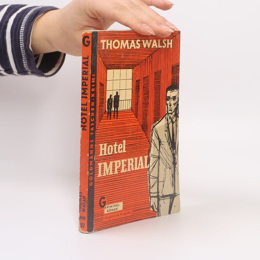 Thomas Walsh Hotel Imperial