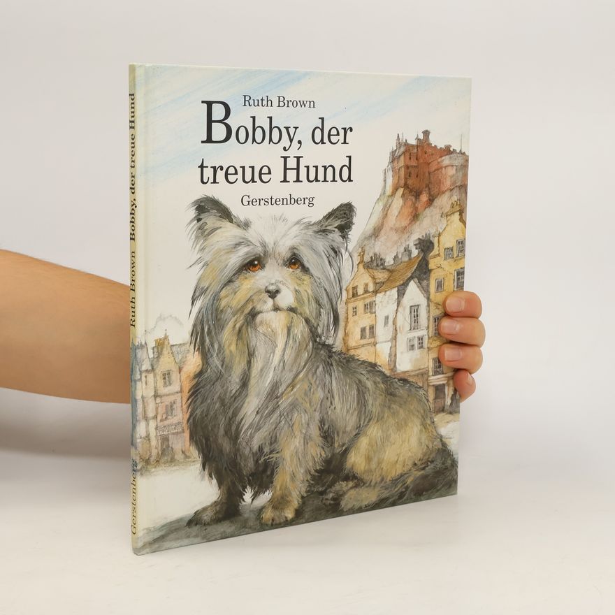 Ruth Brown Bobby, der treue Hund