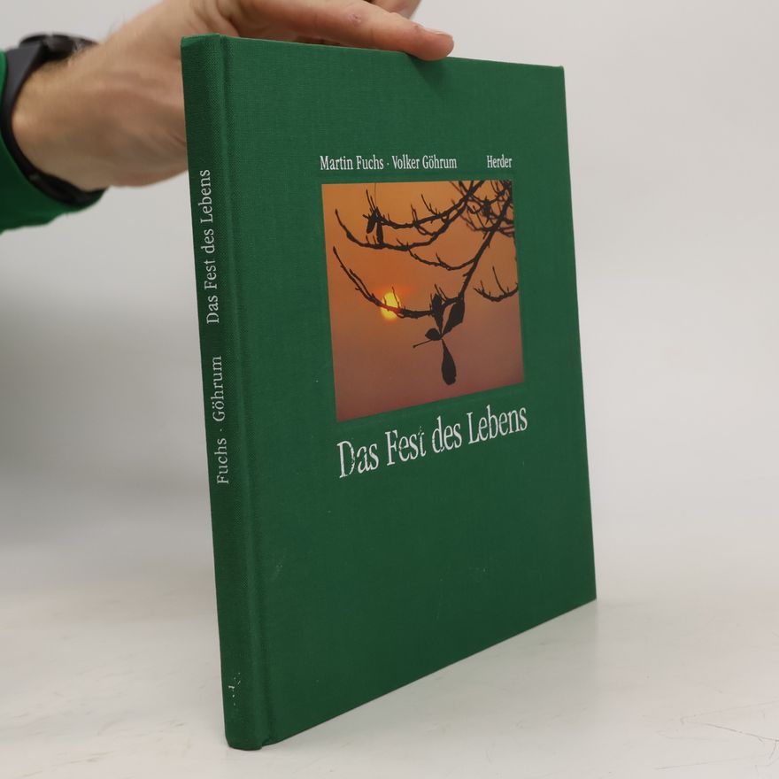 Volker Göhrum Das Fest des Lebens