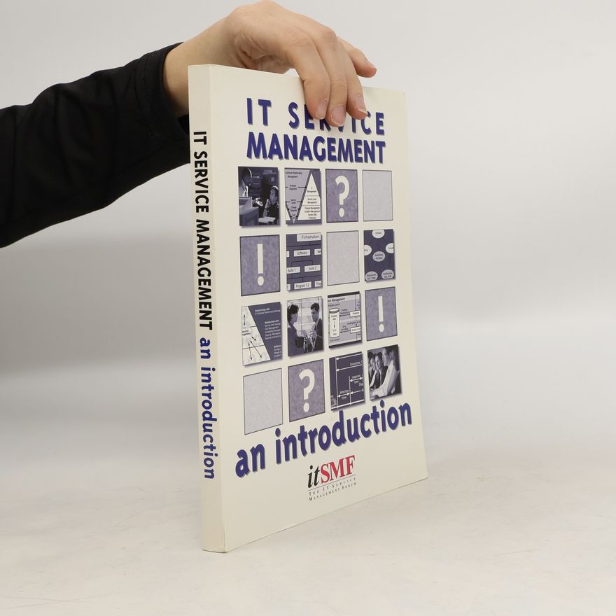 Various authors IT Service Management. An Introduction