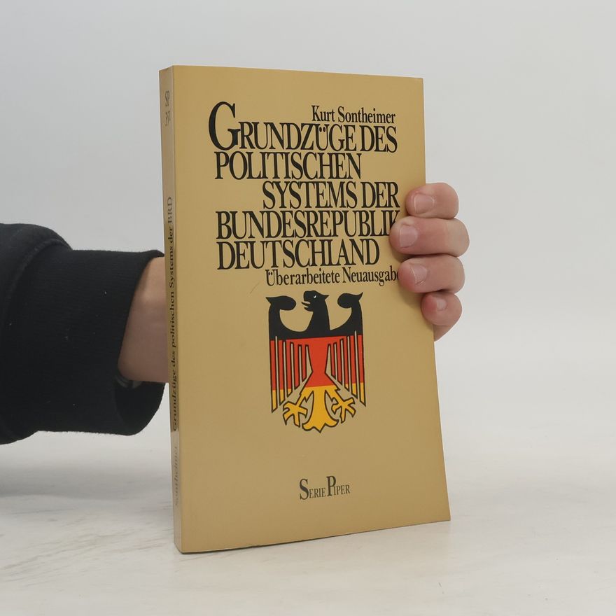 Kurt Sontheimer Grundzüge des politischen Systems der Bundesrepublik Deutschland
