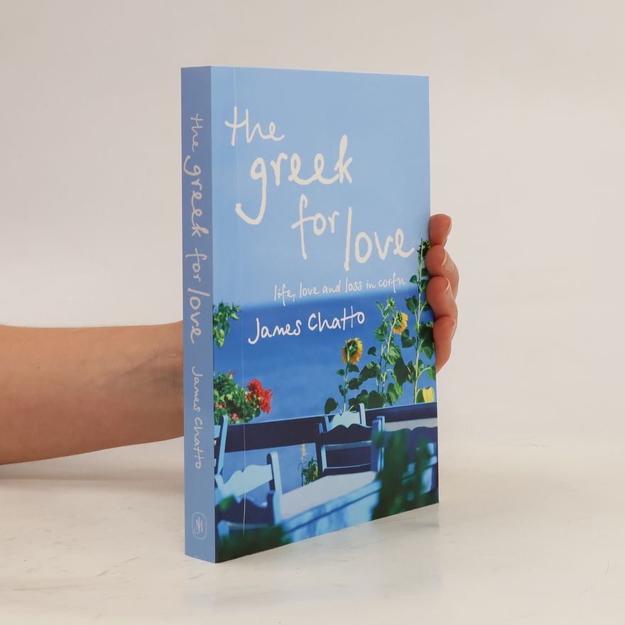 James Chatto The Greek For Love