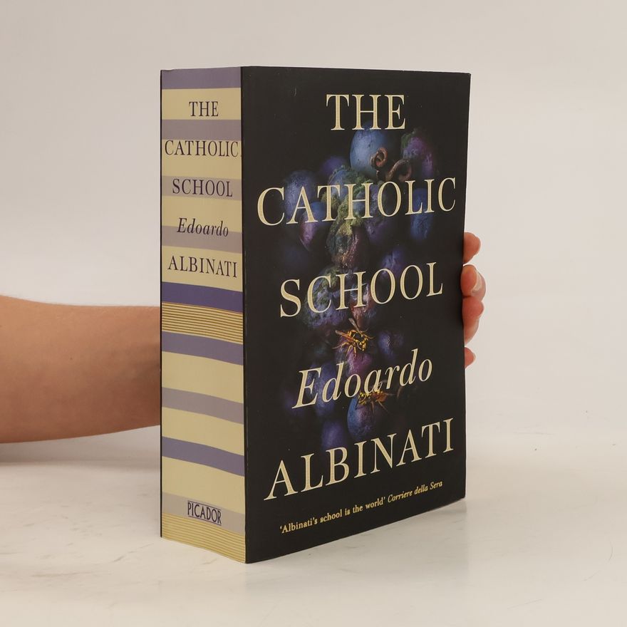 Edoardo Albinati The Catholic School