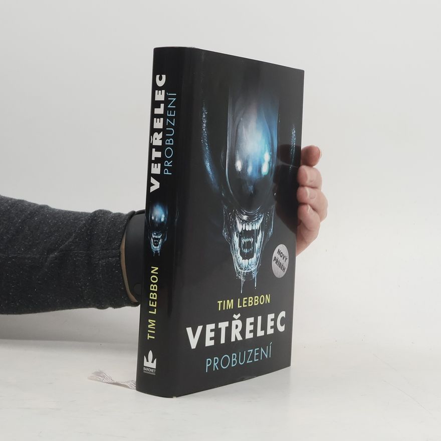 Tim Lebbon Vetřelec - Probuzení