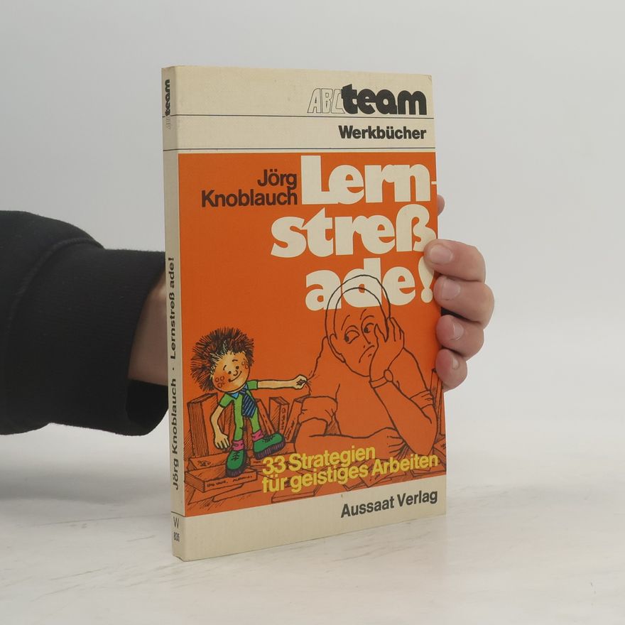 Jörg Knoblauch Lernstress ade!