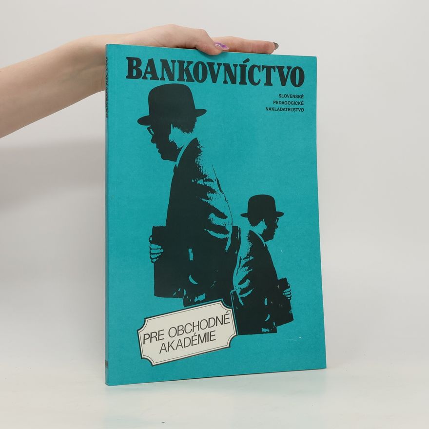 Jozef Gális Bankovníctvo pre obchodné akadémie