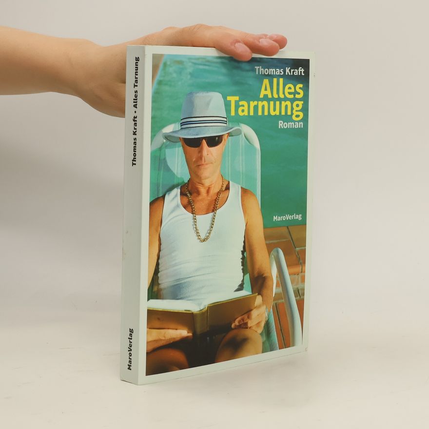 Thomas Kraft Alles Tarnung