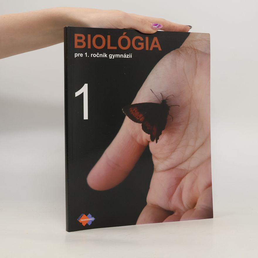 Jana Višňovská Biológia pre 1. ročník gymnázií