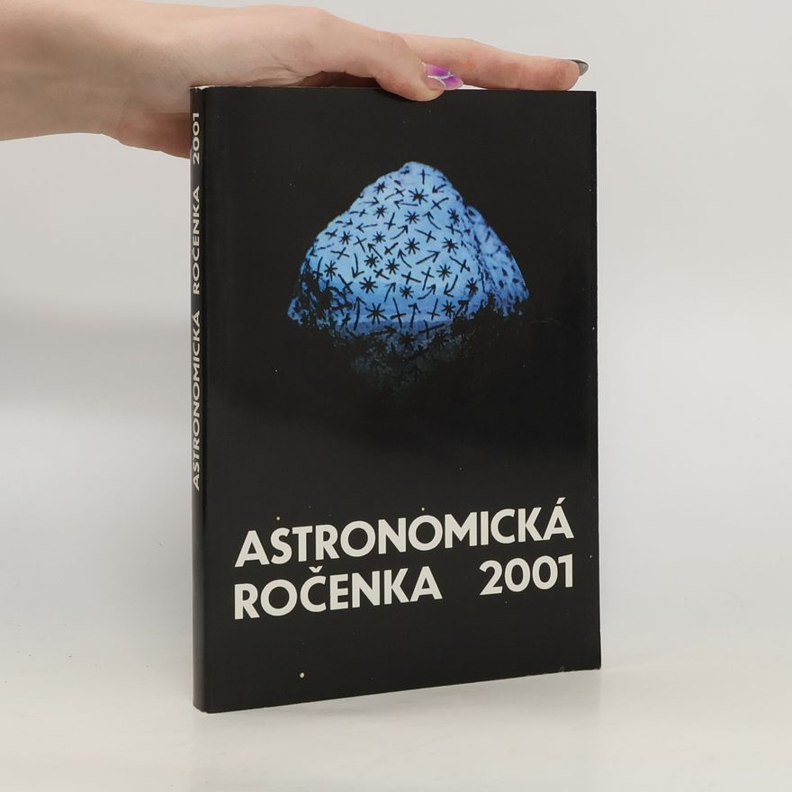 Collectif d'auteurs Astronomická ročenka 2001. Roč.21