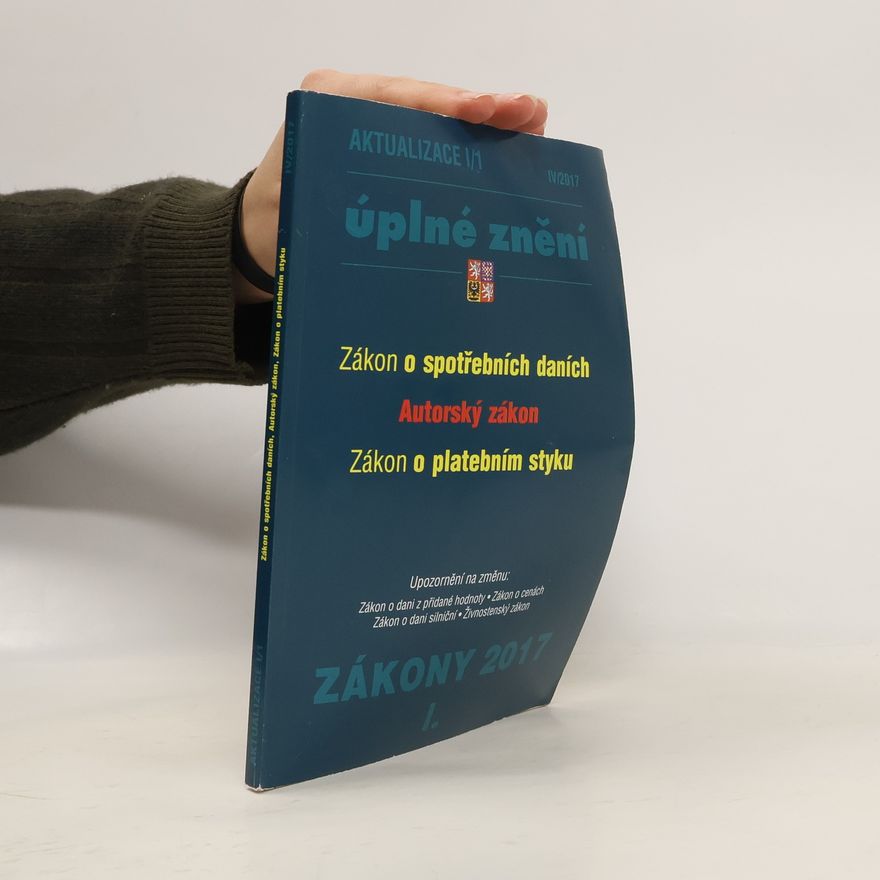 Kolektív autorov Zákon o spotřebních daních Autorský zákon Zákon o platebním styku