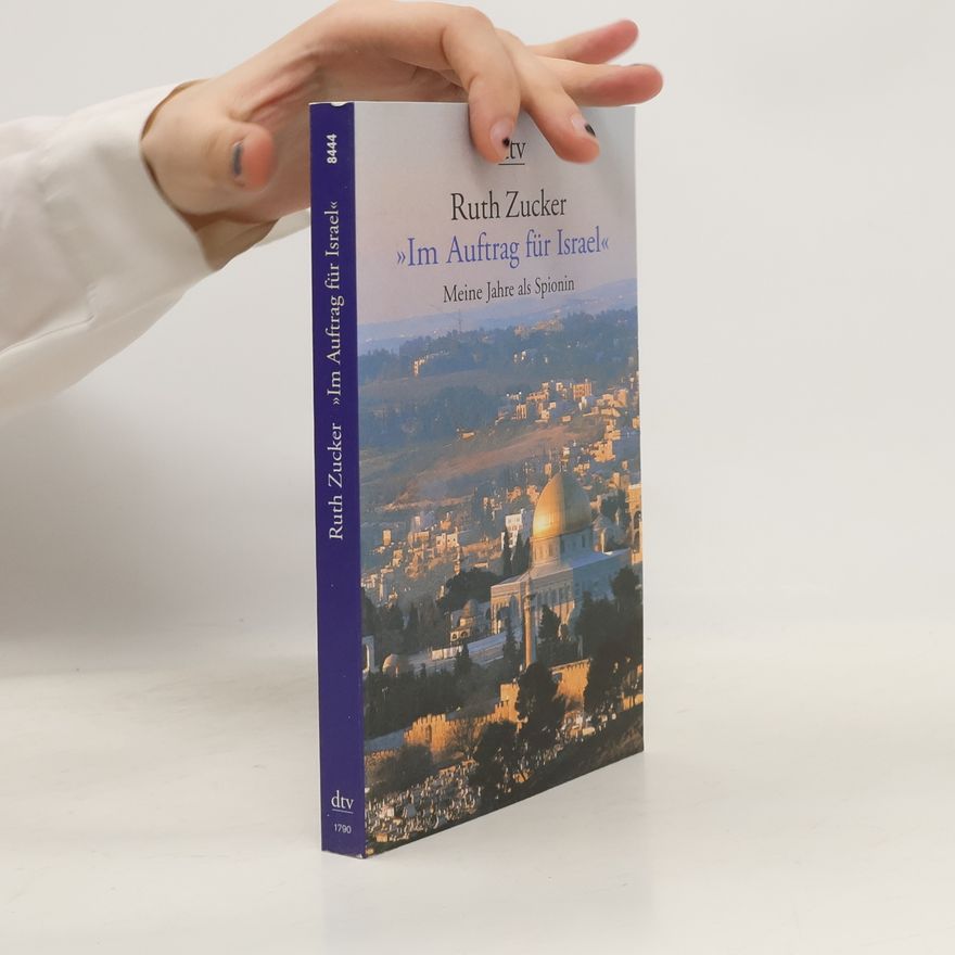 Ruth Zucker "Im Auftrag für Israel"