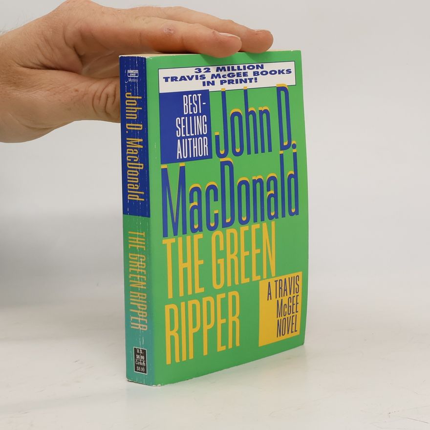 John D. MacDonald Travis McGee: The Green Ripper